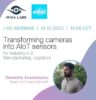 Webinar: Transforming cameras into Industry 4.0 AIoT Sensors powered by Intel